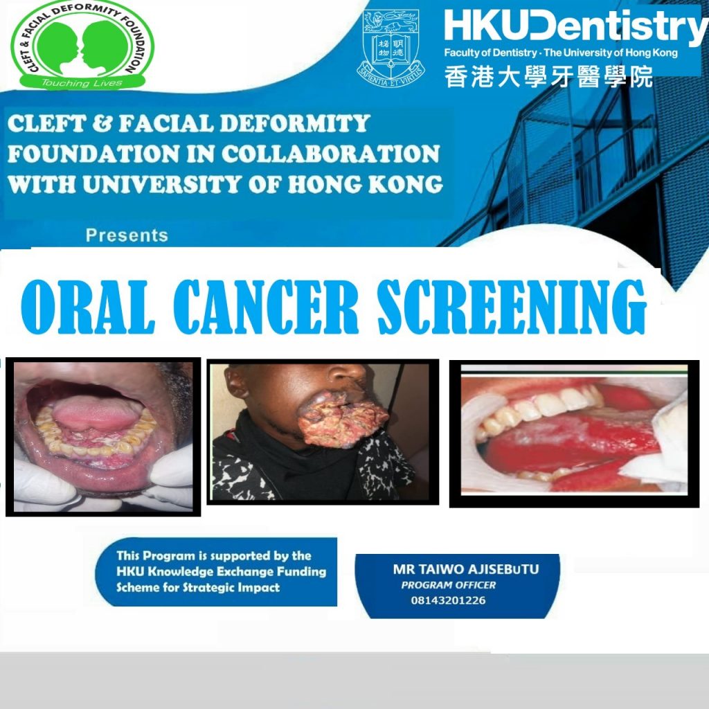 CLEFT & FACIAL DEFORMITY FOUNDATION Partners University of Hong Kong on Oral Cancer